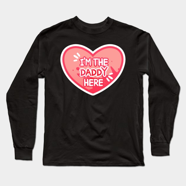 [Umbrella Academy] I'm The Daddy Here! Long Sleeve T-Shirt by Brewing_Personalitea